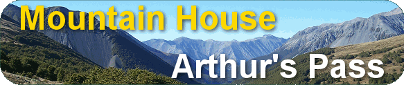 Mountain House - Arthurs Pass